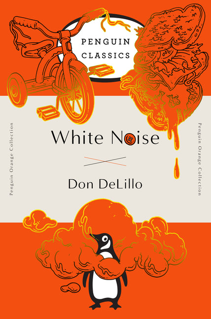 Book cover for White Noise: (Penguin Orange Collection)