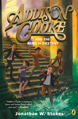 Book cover for Addison Cooke and the Ring of Destiny