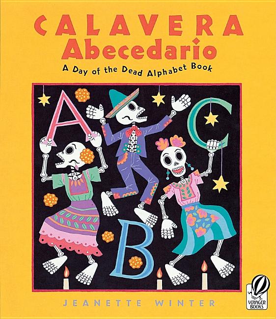 Book cover for Calavera Abecedario: A Day of the Dead Alphabet Book