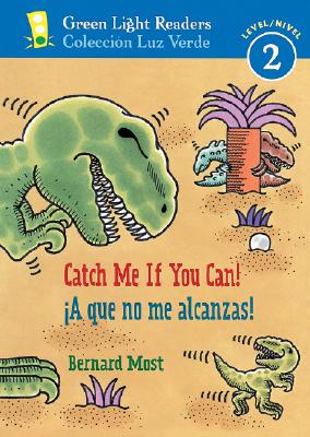 Book cover for Catch Me If You Can!/A Que No Me Alcanzas!: Bilingual English-Spanish