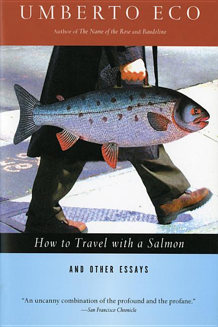 Book cover for How to Travel with a Salmon & Other Essays