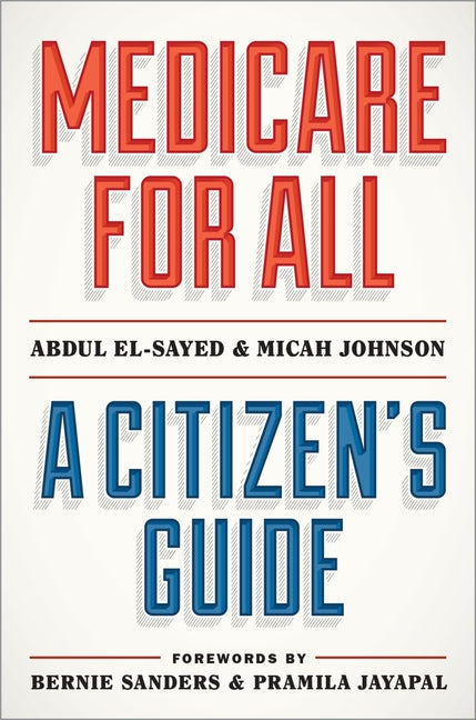Book cover for Medicare for All: A Citizen's Guide