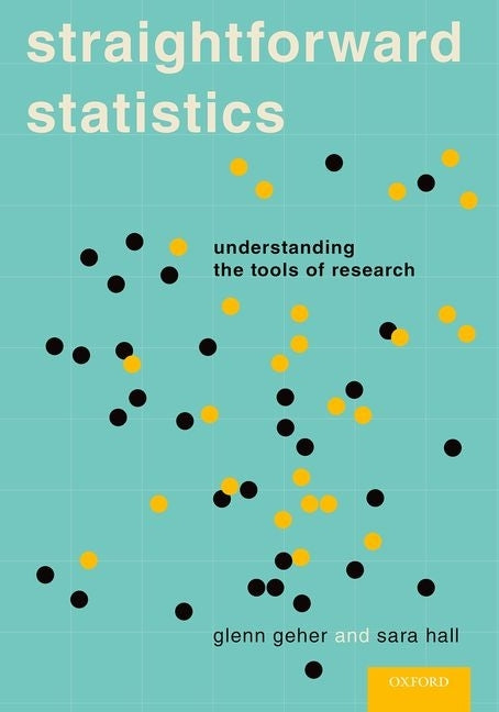 Book cover for Straightforward Statistics: Understanding the Tools of Research