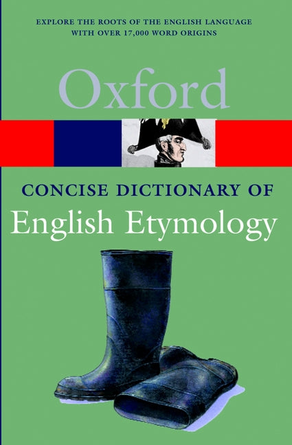 Book cover for The Concise Oxford Dictionary of English Etymology