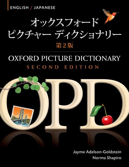 Book cover for Oxford Picture Dictionary English-Japanese: Bilingual Dictionary for Japanese Speaking Teenage and Adult Students of English