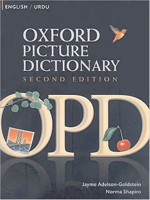Book cover for Oxford Picture Dictionary English-Urdu: Bilingual Dictionary for Urdu Speaking Teenage and Adult Students of English