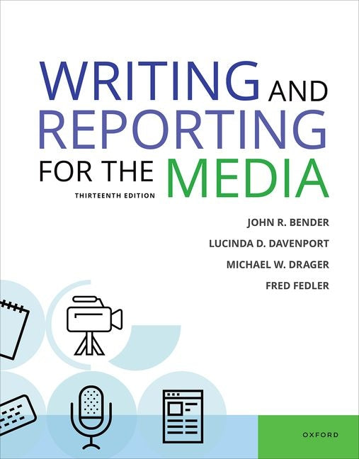 Book cover for Writing & Reporting for the Media
