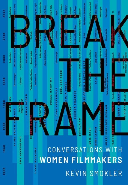 Book cover for Break the Frame: Conversations with Women Filmmakers