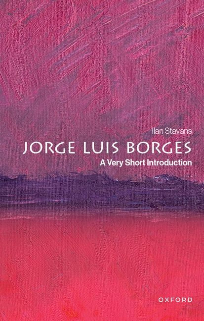 Book cover for Jorge Luis Borges: A Very Short Introduction