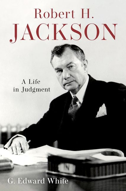 Book cover for Robert H. Jackson: A Life in Judgment