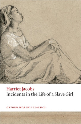 Book cover for Incidents in the Life of a Slave Girl