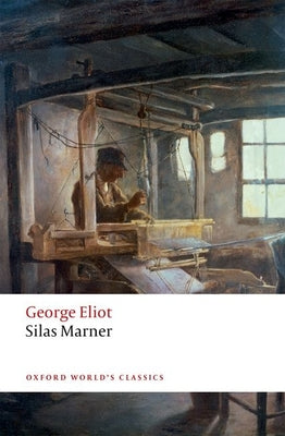 Book cover for Silas Marner: The Weaver of Raveloe