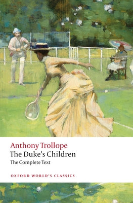 Book cover for The Duke's Children Complete: Extended Edition