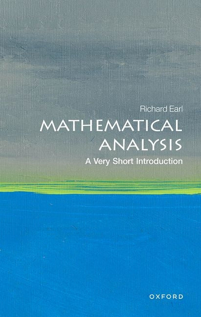 Book cover for Mathematical Analysis: A Very Short Introduction