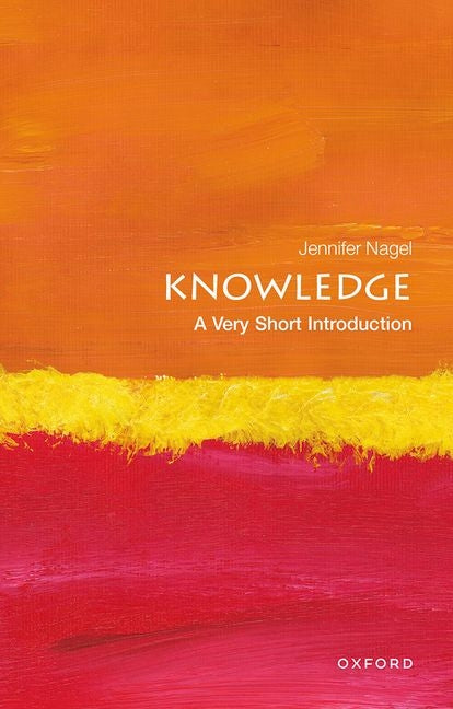 Book cover for Knowledge: A Very Short Introduction