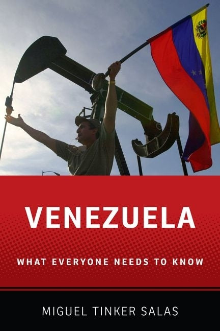 Book cover for Venezuela: What Everyone Needs to Know(r)
