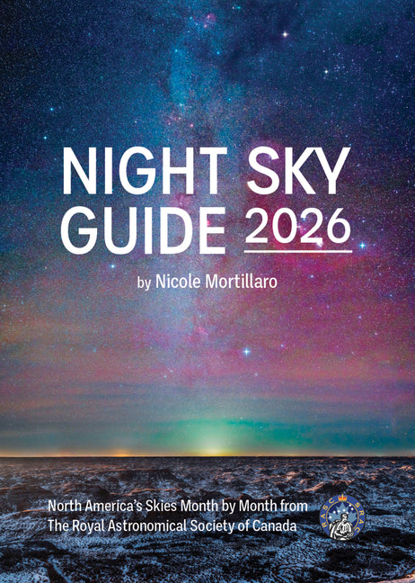 Book cover for Night Sky Guide 2026: North America's Skies Month by Month from the Royal Astronomical Society of Canada