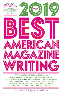 Book cover for The Best American Magazine Writing 2019