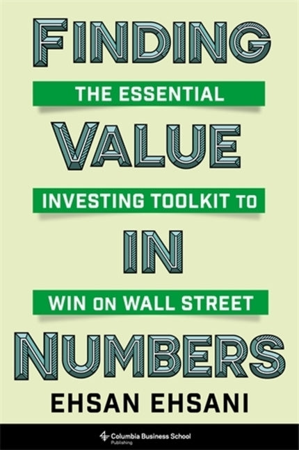 Book cover for Finding Value in Numbers: The Essential Investing Toolkit to Win on Wall Street