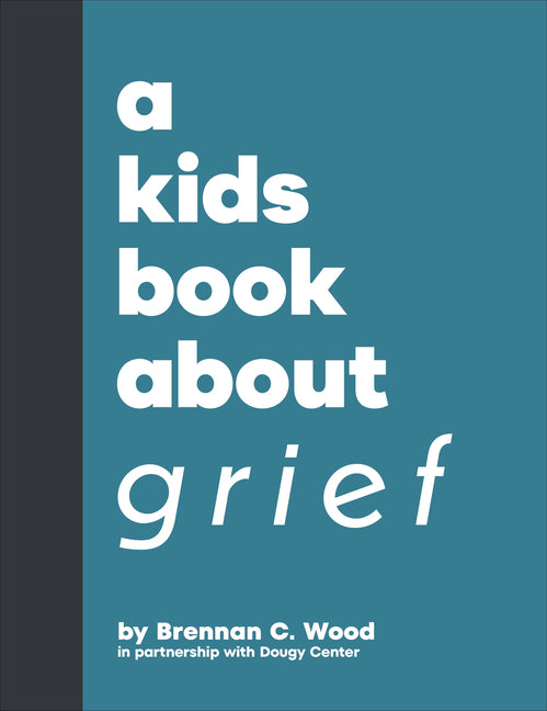 Book cover for Kids Book about Grief