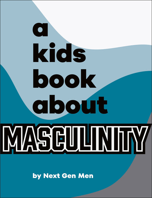 Book cover for Kids Book about Masculinity