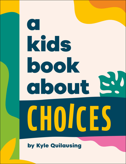 Book cover for Kids Book about Choices