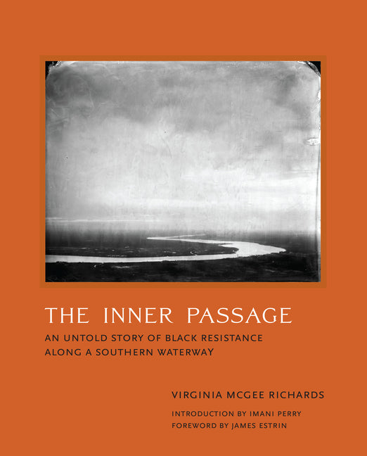 Book cover for Inner Passage: An Untold Story of Black Resistance Along a Southern Waterway