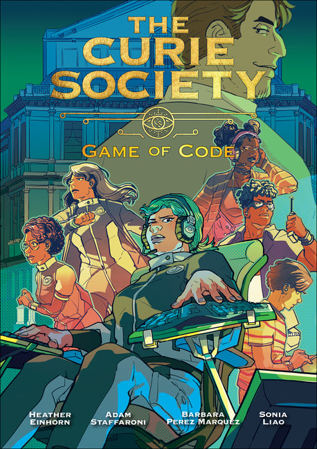 Book cover for Curie Society, Volume 3: Game of Code