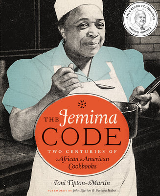 Book cover for The Jemima Code: Two Centuries of African American Cookbooks