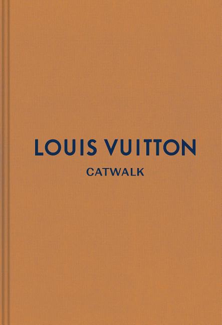 Book cover for Louis Vuitton: The Complete Fashion Collections