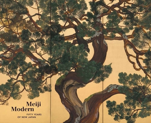Book cover for Meiji Modern: Fifty Years of New Japan
