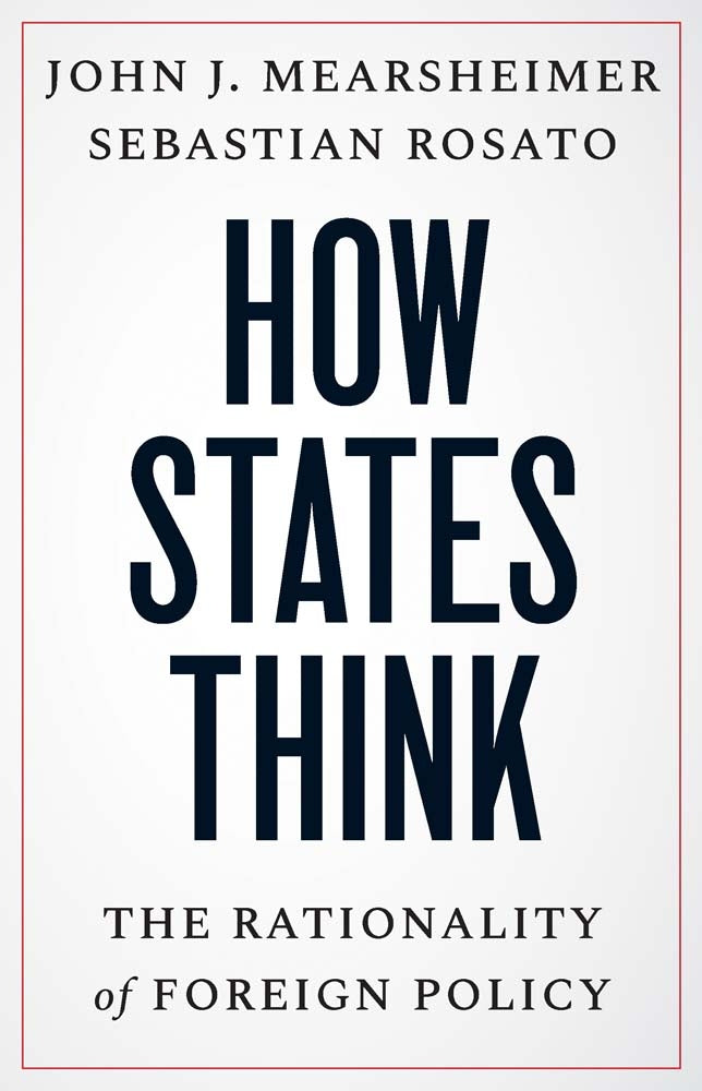 Book cover for How States Think: The Rationality of Foreign Policy