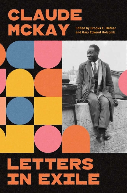 Book cover for Letters in Exile: Transnational Journeys of a Harlem Renaissance Writer