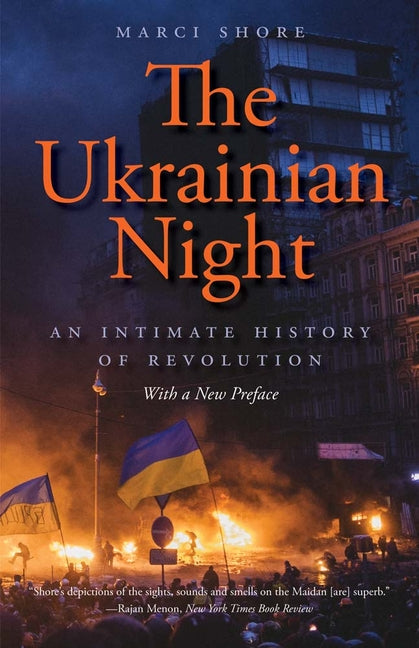 Book cover for Ukrainian Night: An Intimate History of Revolution