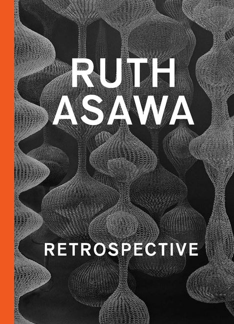 Book cover for Ruth Asawa: Retrospective