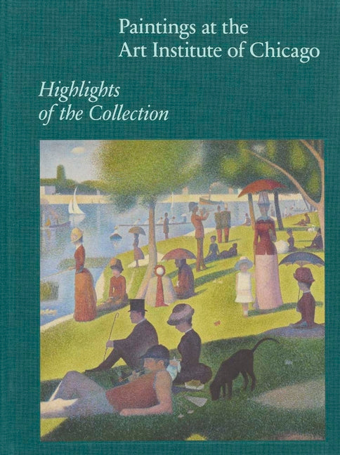Book cover for Paintings at the Art Institute of Chicago: Highlights of the Collection (Revised)