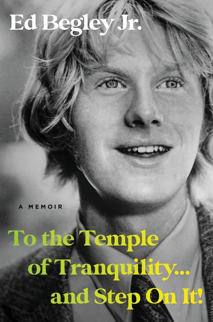 Book cover for To the Temple of Tranquility...and Step on It!: A Memoir
