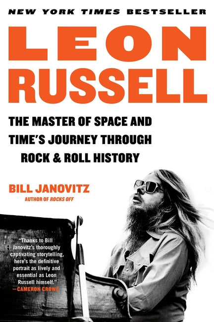 Book cover for Leon Russell: The Master of Space and Time's Journey Through Rock & Roll History