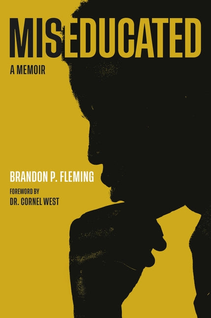 Book cover for Miseducated: A Memoir