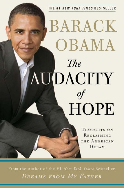 Book cover for The Audacity of Hope: Thoughts on Reclaiming the American Dream