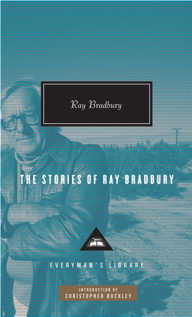 Book cover for Stories of Ray Bradbury: Introduction by Christopher Buckley