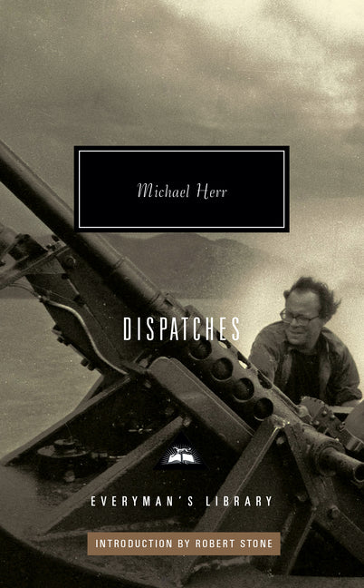 Book cover for Dispatches: Introduction by Robert Stone