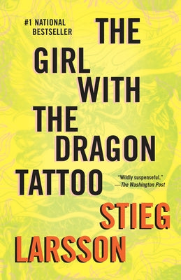Book cover for The Girl with the Dragon Tattoo: A Lisbeth Salander Novel