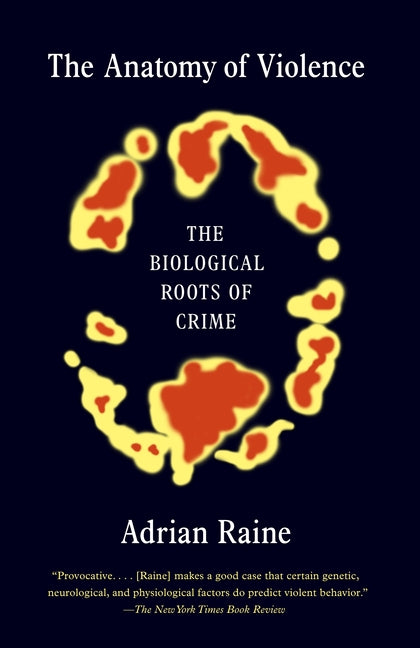 Book cover for Anatomy of Violence: The Biological Roots of Crime