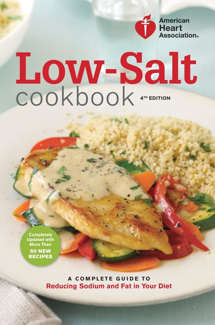 Book cover for Low-Salt Cookbook: A Complete Guide to Reducing Sodium and Fat in Your Diet