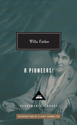 Book cover for O Pioneers!: Introduction by Elaine Showalter