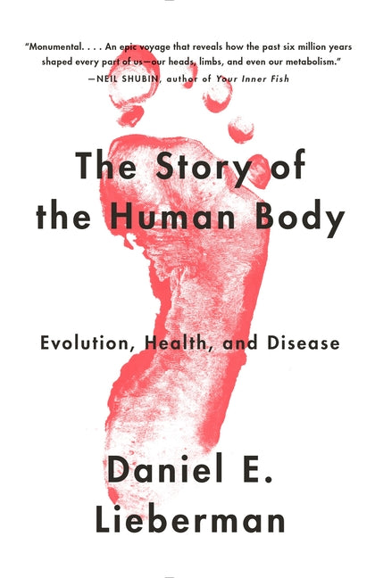 Book cover for Story of the Human Body: Evolution, Health, and Disease