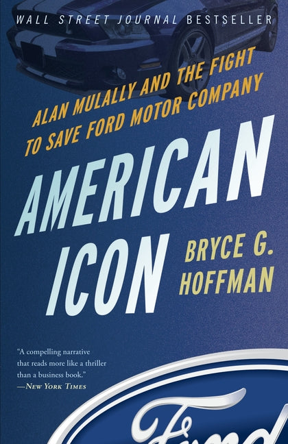 Book cover for American Icon: Alan Mulally and the Fight to Save Ford Motor Company