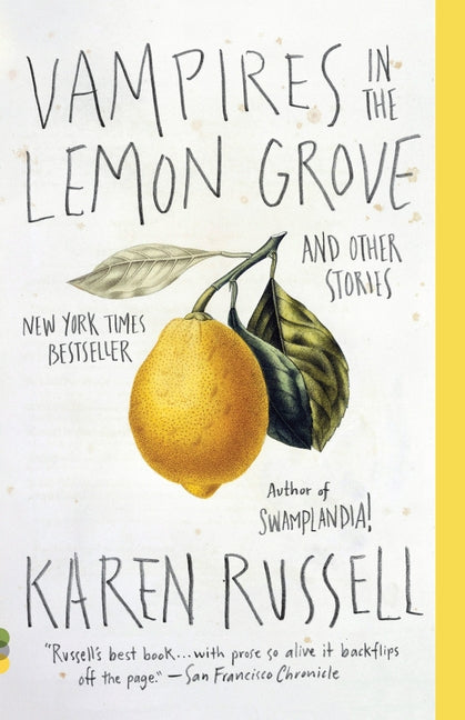 Book cover for Vampires in the Lemon Grove: And Other Stories