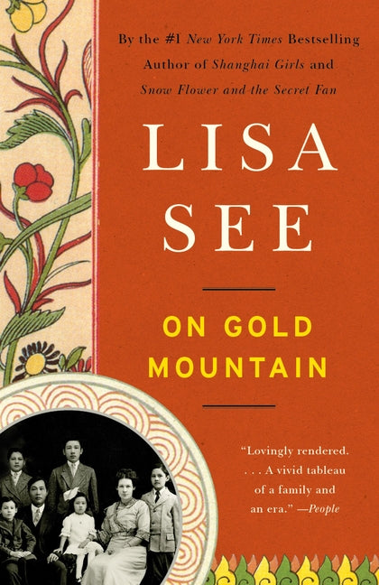 Book cover for On Gold Mountain: The One-Hundred-Year Odyssey of My Chinese-American Family